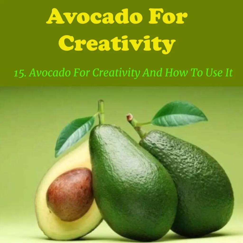 Avocado For Creativity