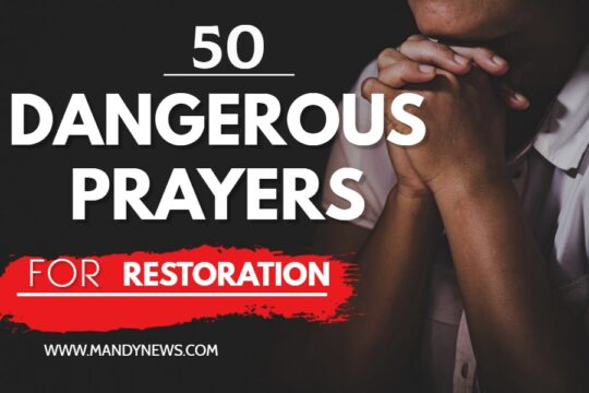 50 Dangerous Prayers For Restoration 1 50 Dangerous Prayers For Restoration