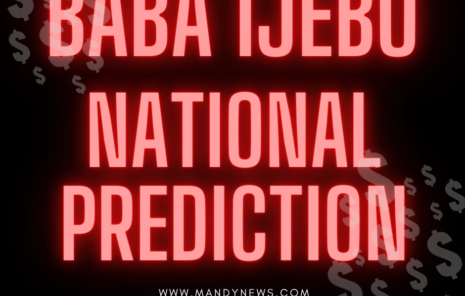 Baba Ijebu National Prediction By Omon —  Saturday, December 11