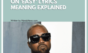 Kanye West Diss Pete Davidson & Illuminati On 'Easy' Lyrics Meaning Explained
