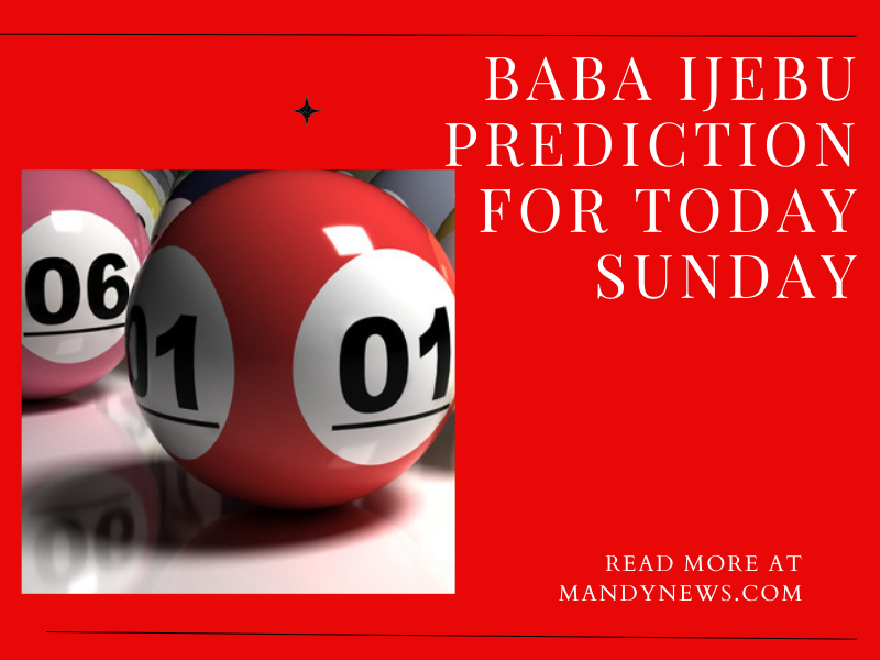 baba ijebu lotto prediction for today