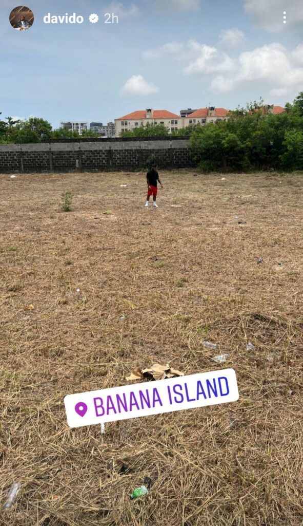 Davido new land in Banana Island. Picture