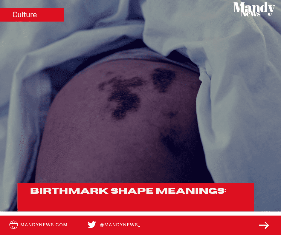 Birthmark Shape Meanings: Spiritual, Pregnant, Body, Bible & Location