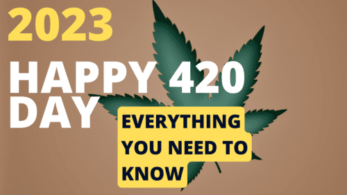 Happy 420 Day 2023: Everything You Need To Know