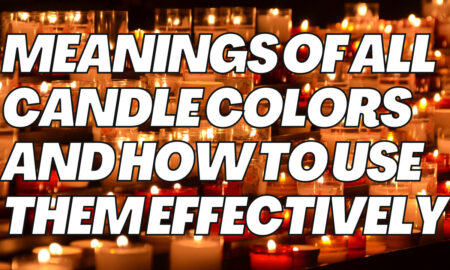 Meanings Of All Candle Colors And How To Use Them Effectively