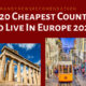 Top 20 Cheapest Countries To Live In Europe 2023