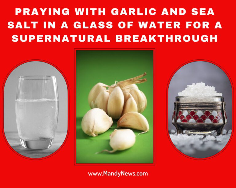 Praying With Garlic And Sea Salt In A Glass Of Water For A Supernatural Breakthrough