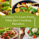 7 Lessons To Learn From Hilda Baci's Cooking Marathon