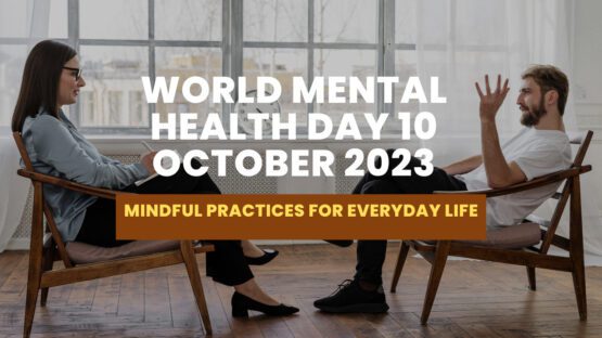 World Mental Health Day 10 October 2023: Mindful Practices For Everyday Life