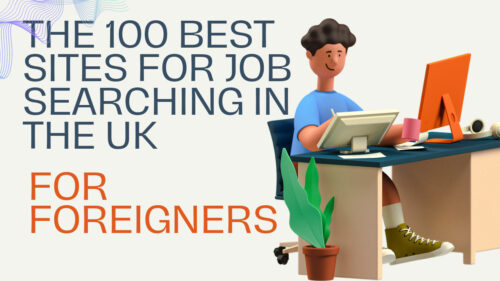 The 100 Best Sites for Job Searching In The UK For Foreigners